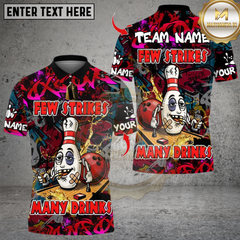 Maxcorners Few Strike Many Drinks Bowling Design Multicolor Customized Name, Team Name 3D Shirts