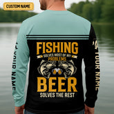 Maxcorners Fishing Solves Most Of My Problems Beer Solves The Rest SPF Shirt, Funny Fishing Shirt, Fishing Shirts For Men