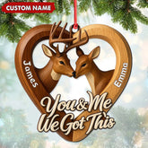 Maxcorners Personalized Couples Deer Christmas Ornament, Custom Heart “You and Me We Got Thisâ€, Custom Name Buck and Doe Gift for Boyfriend Girlfriend MT2411