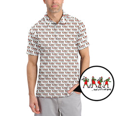 Maxcorners That's It I'm not Going Golf Shirt, Funny Pattern Golf Shirt, Crazy Golf Shirt For Men