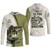 Maxcorners To Fish Or Not To Fish What A Stupid Question Camo Fishing Shirt, Funny Fishing Shirt, Fishing Shirts For Men