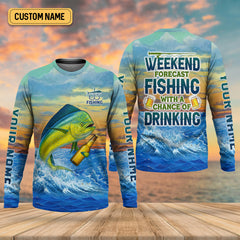 Maxcorners Weekend Forecast Fishing With A Chance Of Drinking Men's Fishing Shirt, Mahi Fishing Shirt, UPF Fishing Shirt