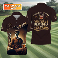 Maxcorners I Just Wanna To Drink Whiskey And Play Golf Customize Golf Shirts For Men, Best Gifts For Golfers, Dad Golf Gift LM2406