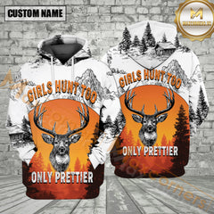Maxcorners Deer Hunting Girls Hunt Too Only Prettier All Over Print Shirt
Best Gift For Hunter