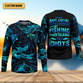 Maxcorners I'd Just Rather Be Fishing Than Talking To Idiots Funny Fishing Shirt, SPF Shirt For Men, Men's Fishing Shirt