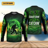 Maxcorners Gone Squatchin And Catchin Bigfoot Neon Green Color Funny Fishing Shirt, SPF Shirt For Men, Presents For Fishermen