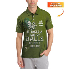 Maxcorners Funny Golf Shirt, "It Takes A Lot of Balls To Golf Like Me" Shirts, Custom Name Polos For Golfers