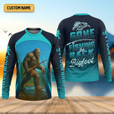 Maxcorners Gone Fishing Be Back Bigfoot Blue Fishing Shirt, SPF Shirt For Men, Gift For Fisherman, Men's Fishing Shirt