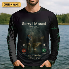 Maxcorners Sorry I Missed Your Call I Was On The Other Line Fishing UPF Shirts, Funny Fishing Shirt, Men's Fishing Shirt
