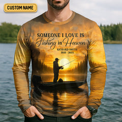Maxcorners Someone I Love Is Fishing In Heaven Fishing Memorial SPF Shirt For Men, Gift For Fisherman