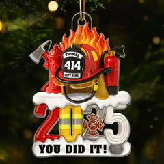 Maxcorners 3D Effect 2025 Firefighter Things You Did It - Personalized Acrylic Ornament - Fire Academy Graduation Gift, Promotion Gift 2D Flat TU2511
