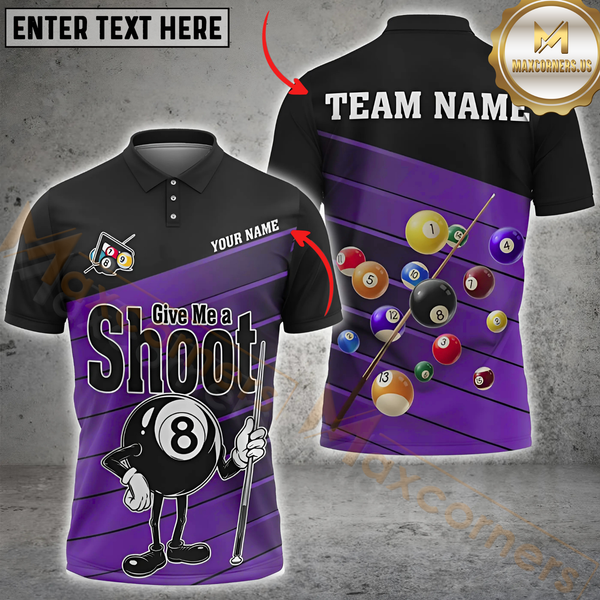 Maxcorners Funny Billiards 8-Ball Multicolor Personalized 3D Shirt, Give Me a Shoot” Design Shirt
