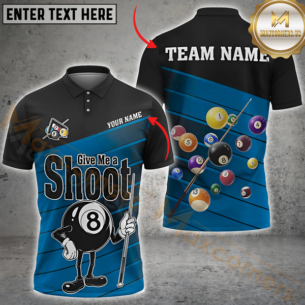 Maxcorners Funny Billiards 8-Ball Multicolor Personalized 3D Shirt, Give Me a Shoot” Design Shirt