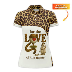 Maxcorners Leopard Golf Shirt For Women, For The Love Of The Game Golf Shirts, Personalized Golf Polos For Ladies