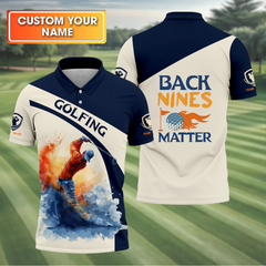 Maxcorners Back Nines Matter Custom Golf Polo Shirt, Funny Golf Shirt, Golf Polos For Men, Dad Golf Gift LM2406
