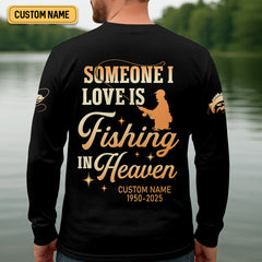 Maxcorners Someone I Love is Fishing in Heaven Shirt, Funny Fishing T-shirt, SPF Shirt For Men, Gift For Fisherman