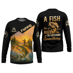 Maxcorners A Fish Or A Buzz I'm Catching Something, Funny Fishing Shirt, SPF Shirt For Men, Gift For Fisherman