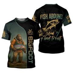Maxcorners Fish Around & Find Trout Fishing Shirt, Bigfoot Fishing Shirt, SPF Shirts For Men, Funny Fishing Shirt