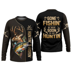 Maxcorners Gone Fishing And Be Back To Go Hunting, Men Fishing Shirt, SPF Long Sleeve Shirts, Funny Fishing Shirt