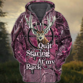 Maxcorners Hunting Quit Staring At My Rack 3D All Over Printed Clothes