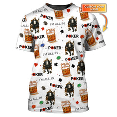 Maxcorners Poker And Whiskey Custom Name Shirt - I'm All In Poker Skull Poker Pattern TeesLM1009