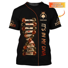 Maxcorners Custom Poker Shirts, Custom Poker In My DNA Playing Cards T Shirt, Poker Gift for LoverLM1009