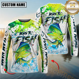 Maxcorners Sport Fishing Shirt Dynamic Mahi-Mahi Jump Personalized Name, Team Name 3D Long Sleeve Shirt