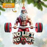 Maxcorners No Lift No Gift Home Decor Christmas Ornament, Personalized Ornament 2D Flat LM2211