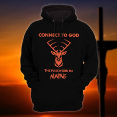 Max Corner Cornect To God Deer Hunting Personalized 3D Hoodie For Hunting Lover