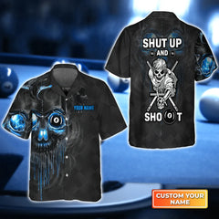 Maxcorners Pool Shut Up And Shoot Personalized Name Hawaiian Shirt
