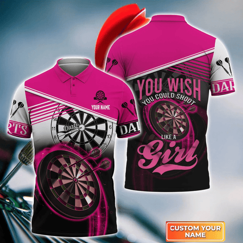 Maxcorners You Wish You Could Shoot Like A Girl Darts Personalized Name 3D Shirt