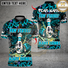 Maxcorners Few Strike Many Drinks Bowling Design Multicolor Customized Name, Team Name 3D Shirts