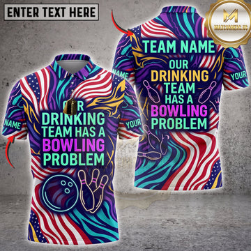 Maxcorners Bowling Neon Typography Drinking Team Has A Bowling Problem Personalized Name 3D Unisex Shirt
