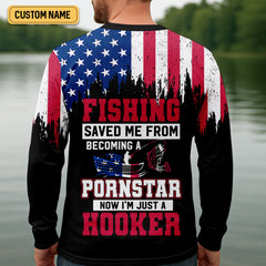 Maxcorners Fishing Saved Me From Becoming A Pornstar Patriotic Fishing UPF Shirts, Funny Fishing Shirt, Fishing Shirts For Men