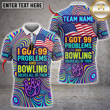 Maxcorners Bowling Blue Neon 99 Problems Bowling Solves All Personalized Name 3D Unisex Shirt