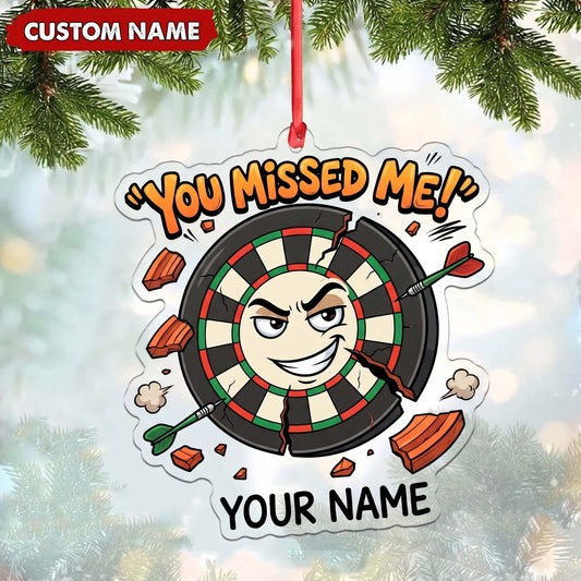 Maxcorners Darts Lover You Missed Me Typography, Funny Target Board Face Character Personalized Name Ornament 2D Flat