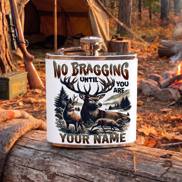 Maxcorners Hunting No Bragging Until You Are Hunting Quote Design Personalized Name 3D Hip Flask