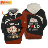 Custom Poker Shirts, Custom Poker Chips T Shirt, I Don’t Fold My Laundry, Poker Gift for Lover