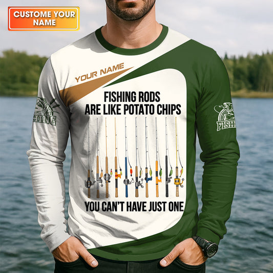 Maxcorners Fishing Rods Are Like Potato Chips Shirt, Personalized Funny Fishing Long Sleeve For Men