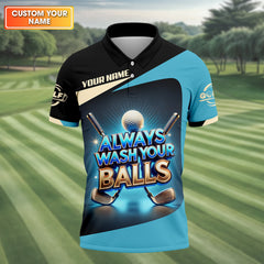 Maxcorners Always Wash Your Balls Custom Golf Shirts, Mens Golf Gift, Funny Golf Shirt