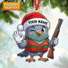 Maxcorners Personalized Funny Pigeon Trap Shooter Santa Hat Shotgun Hunting Acrylic Christmas Ornament And Keychain Custom Gift For Hunters 2D Flat