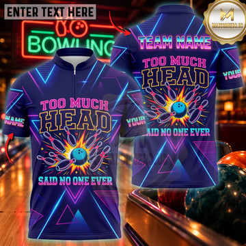 Maxcorners Bowling Too Much Head Funny Bowling Quote Personalized Name 3D Unisex Shirt