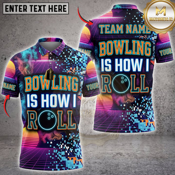 Maxcorners Bowling Colorful Retro Bowling Is How I Roll Personalized Name 3D Unisex Shirt
