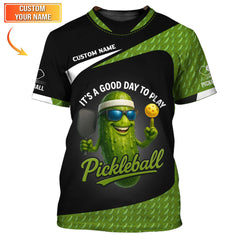 Maxcorners Custom Funny Men Pickleball Shirt - It's A Good Day To Play Pickleball Tee - Pickleball Club Shirt LM0509