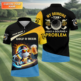 Maxcorners My Drinking Team Has A Golfing Problem Funny Golf Polo Shirt, Gift For Golfers, Team Golf Shirts