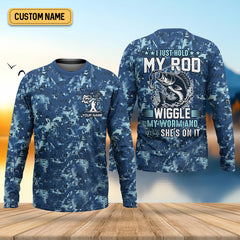 Maxcorners I Just Hold My Rod Wiggle My Worm And Bam! She's On It Funny Fishing Shirt, SPF Shirt For Men, Gift For Fisherman