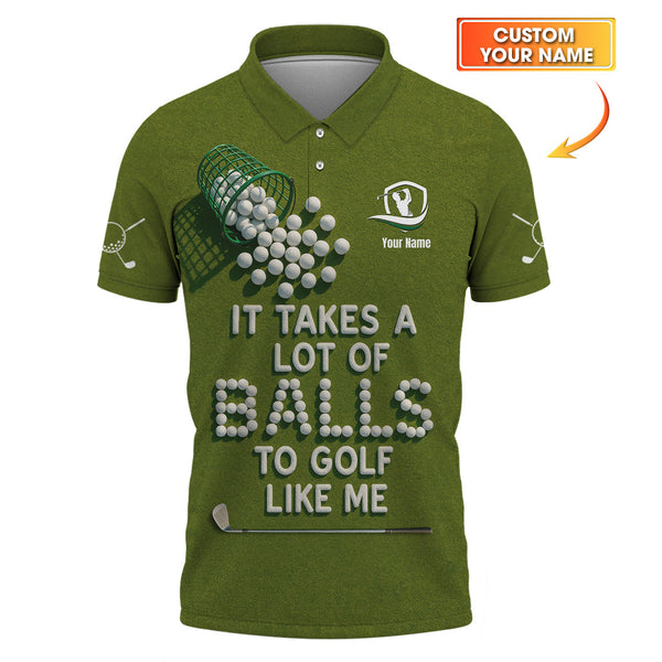 Maxcorners Funny Golf Shirt, "It Takes A Lot of Balls To Golf Like Me" Shirts, Custom Name Polos For Golfers