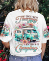 Maxcorners I Don't Need Therapy I Just Need Camping All Over Print LM2101