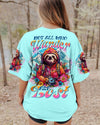 Maxcorners Not All Who Wander Are Lost Sloth All Over Print LM2101