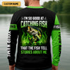 Maxcorners I’m So Good At Catching Fish That The Fish Tell Stories About Me Fishing UPF Shirt, Funny Fishing Shirt, Fishing Shirt For Men